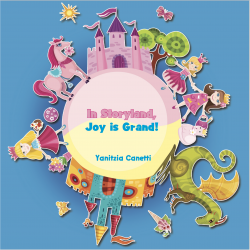 In Storyland, Joy is Grand!