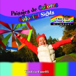 Colorful Sights / Paisajes de colores / Paisajes de colores