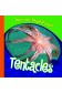 Tentacles