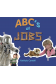 ABC's of Jobs