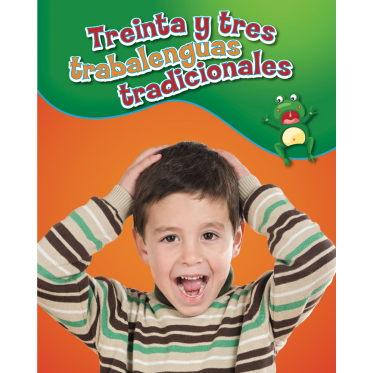 Treinta y tres trabalenguas tradicionales