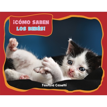 ¿Cómo saben los bebés?
