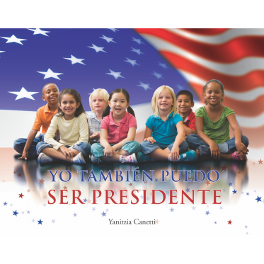 Yo también puedo ser presidente